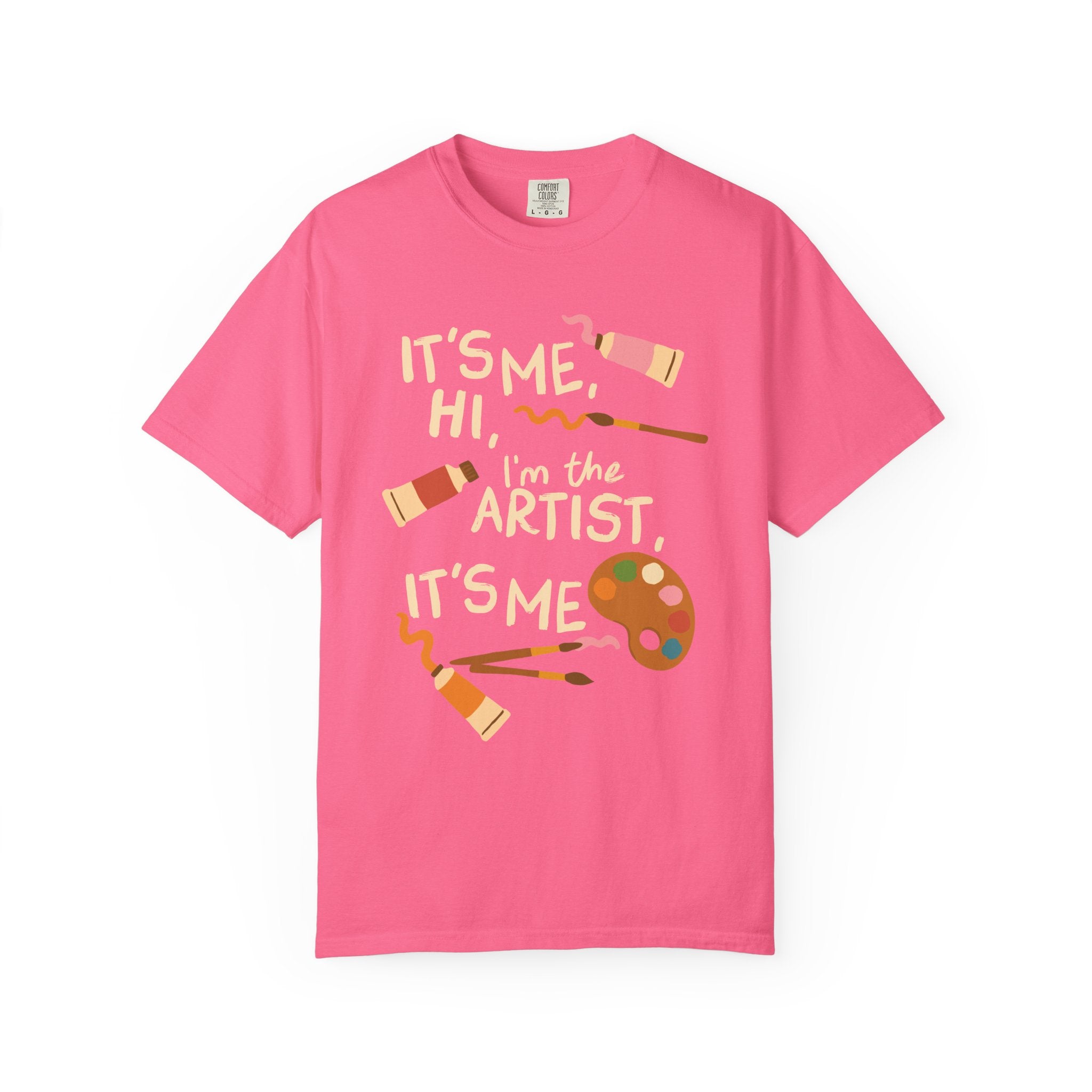 It's Me, Hi, I'm The Artist, It's Me Tee
