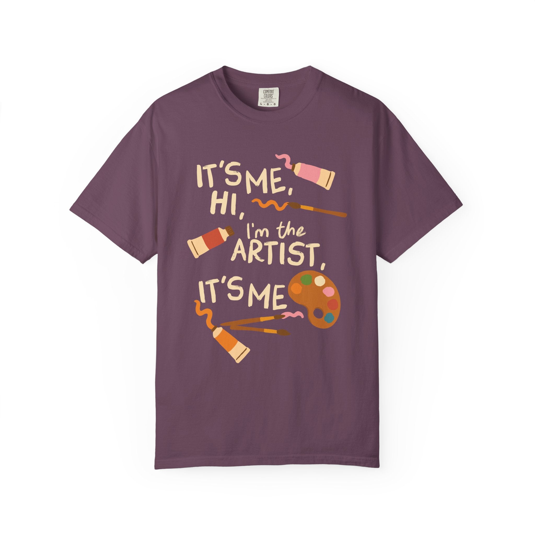 It's Me, Hi, I'm The Artist, It's Me Tee