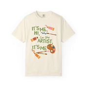 It's Me, Hi, I'm The Artist, It's Me Tee