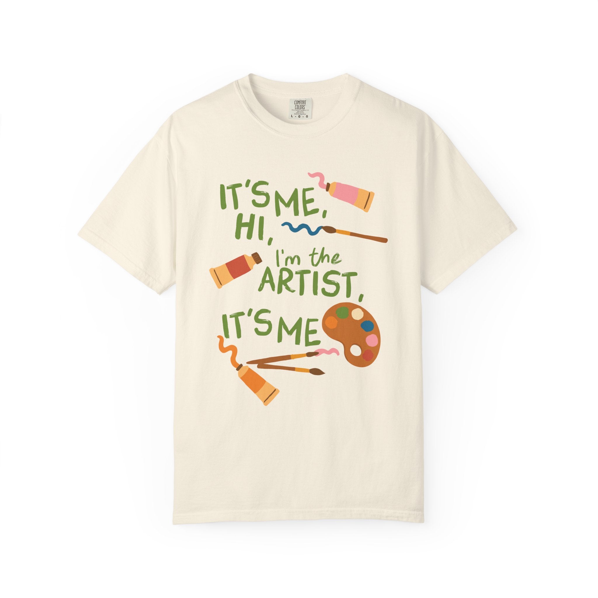 It's Me, Hi, I'm The Artist, It's Me Tee