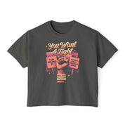 You Want a Fight Crop Top