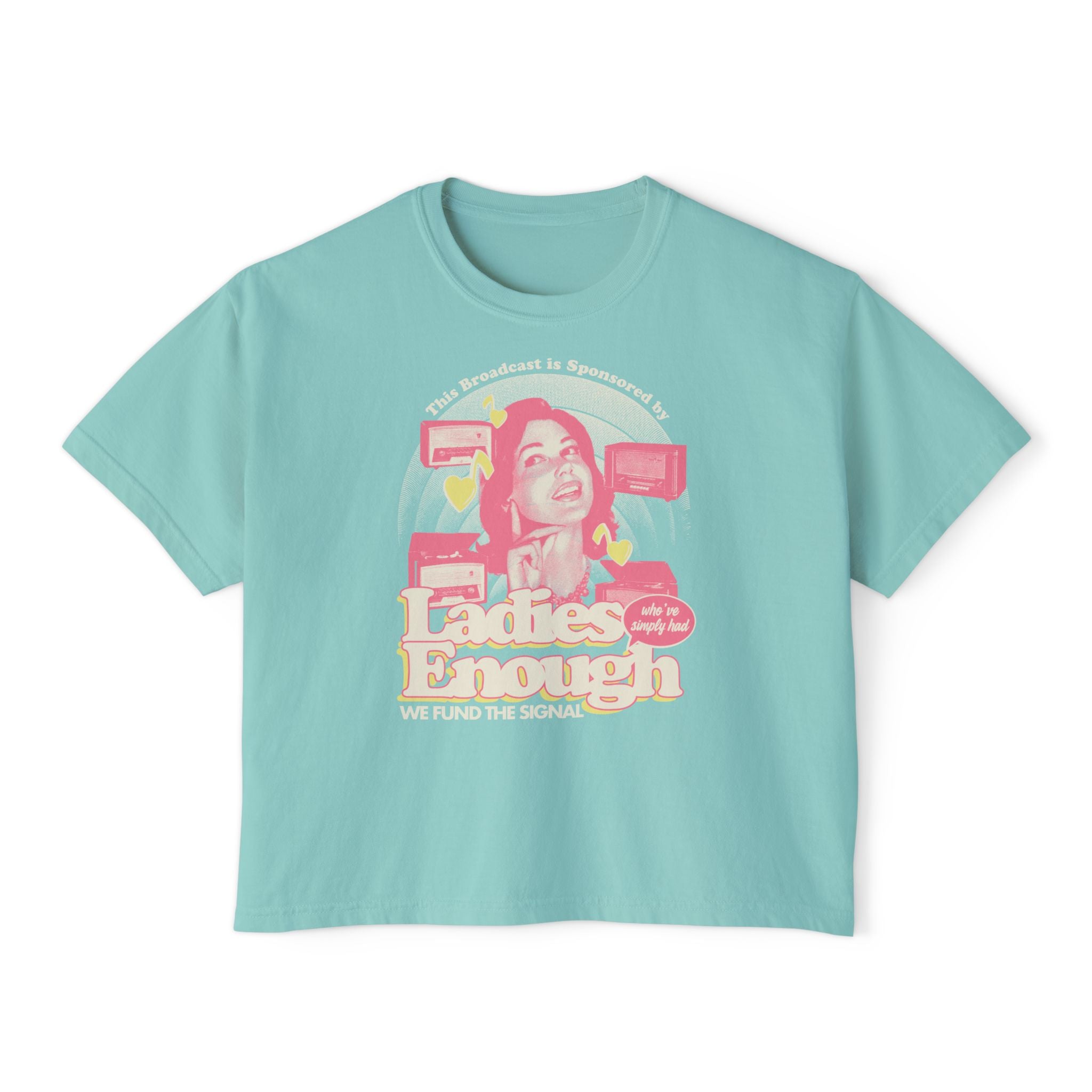 Ladies Had Enough Comfort Colors Crop Top