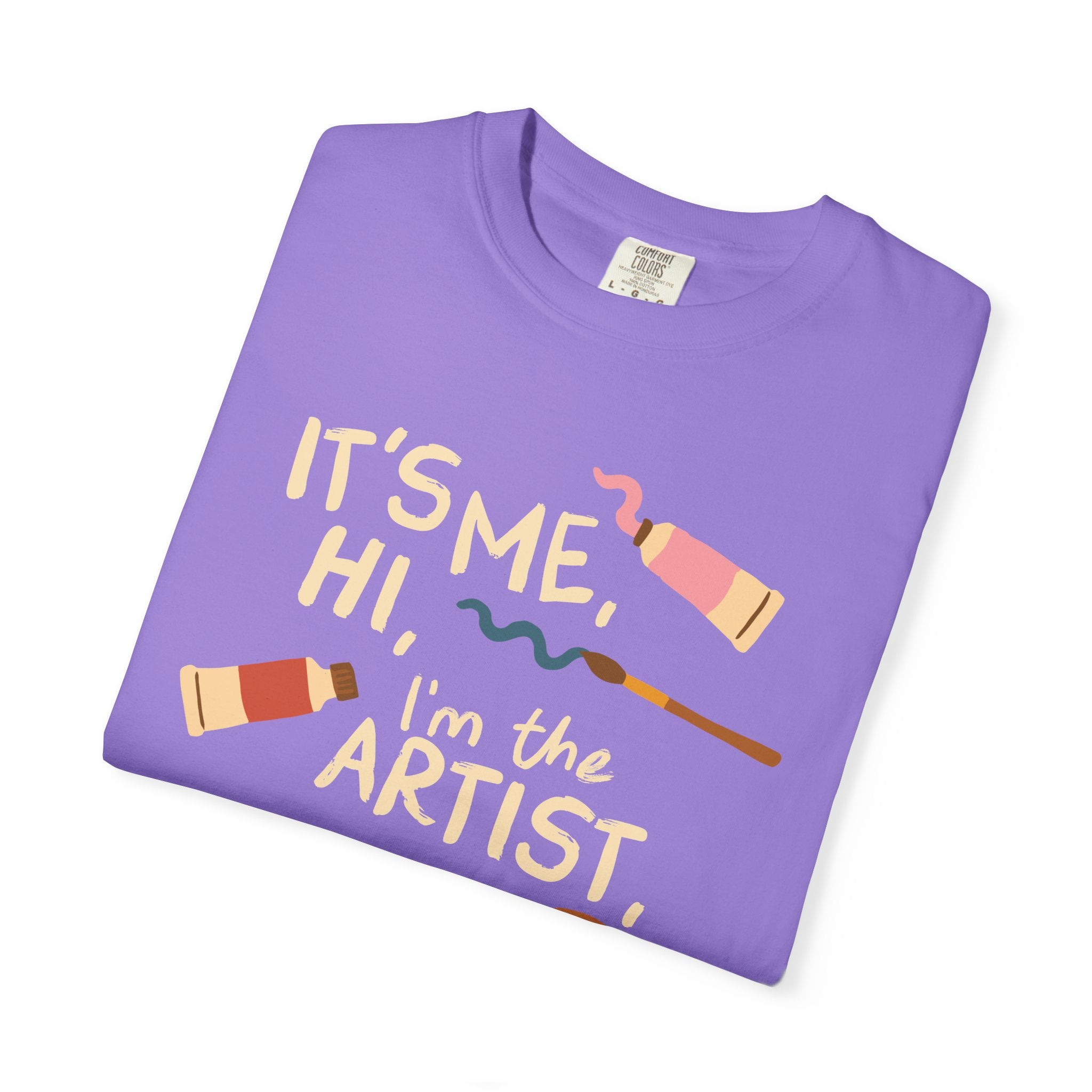 It's Me, Hi, I'm The Artist, It's Me Tee