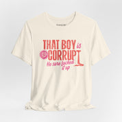 That Boy is Corrupt Bella Canvas Soft Tee