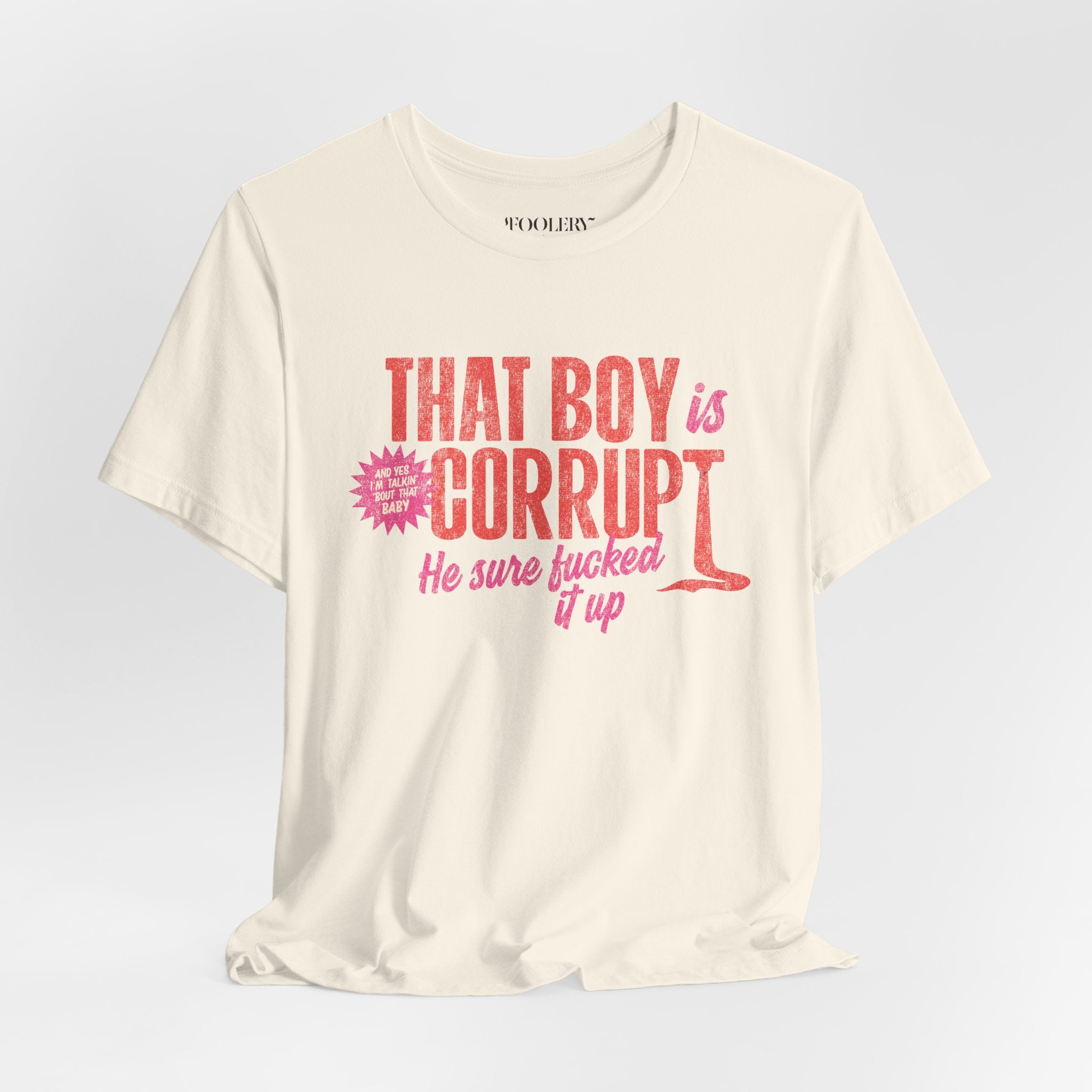 That Boy is Corrupt Bella Canvas Soft Tee