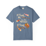 It's Me, Hi, I'm The Artist, It's Me Tee