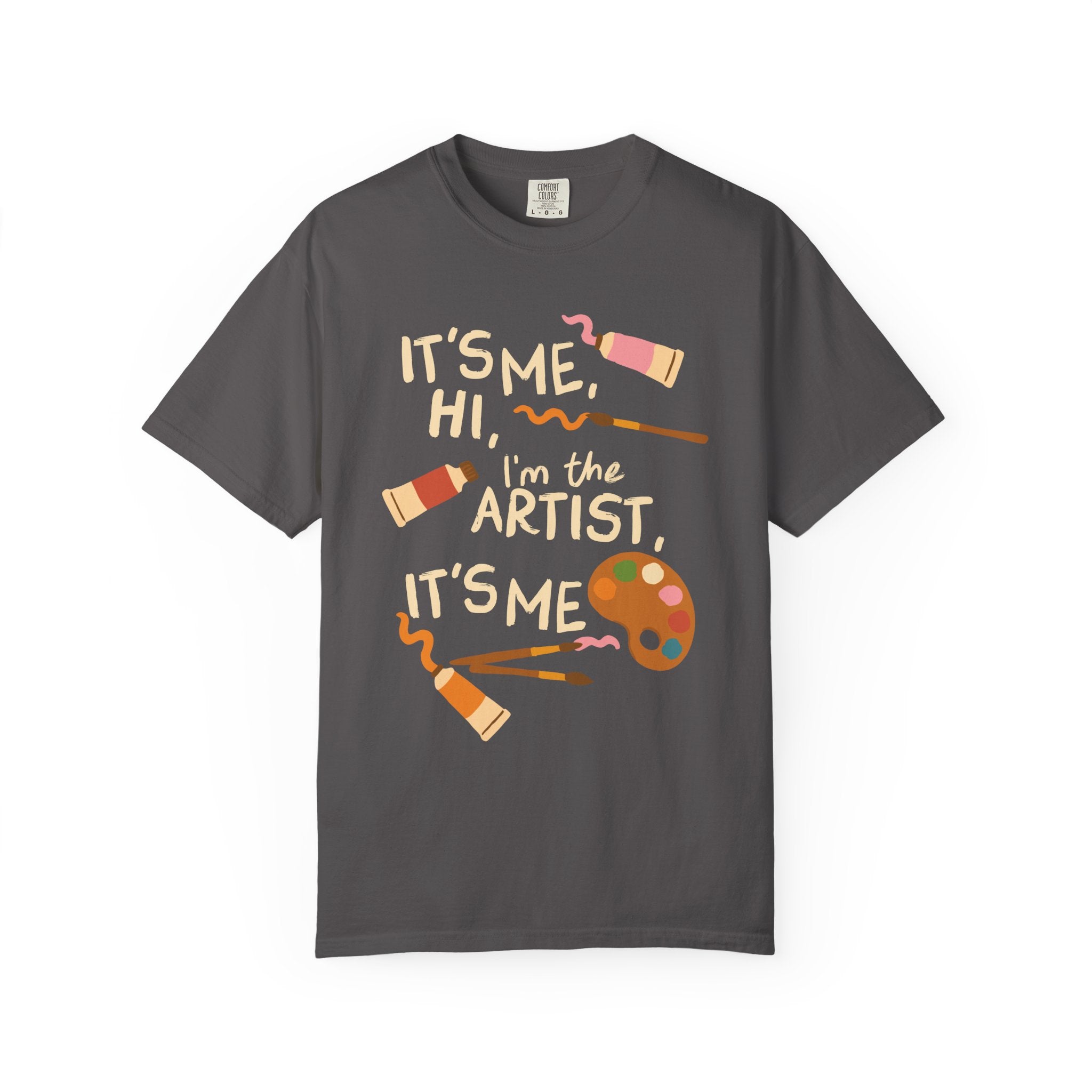 It's Me, Hi, I'm The Artist, It's Me Tee