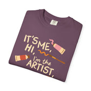 It's Me, Hi, I'm The Artist, It's Me Tee