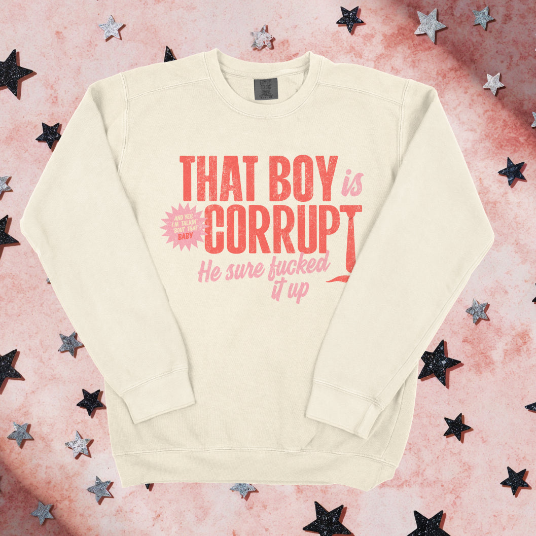 The Boy is Corrupt Crewneck