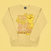 This Bird Won't Be Caged Lightweight Crewneck