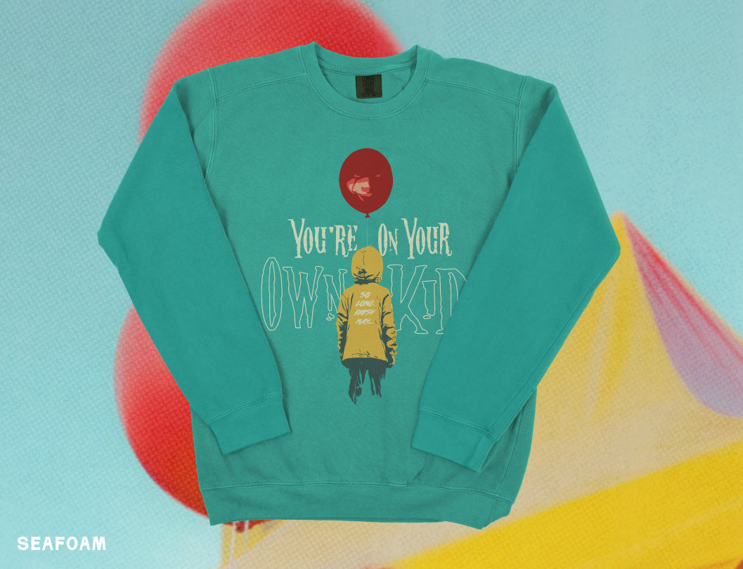 You're On You're Own, Kid Balloon Crewneck