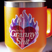 On My Granny Shit Glitter Sticker