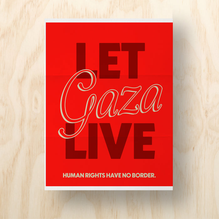 Let Gaza Live Printable Protest Sign