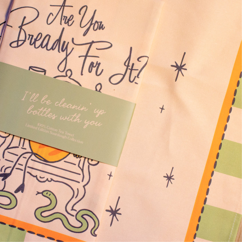 Are You Bready For It Tea Towel