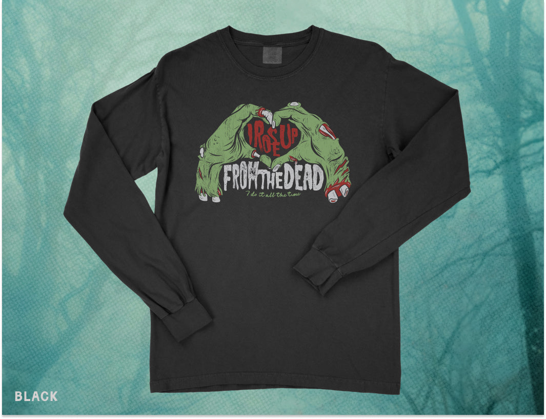 Rising From The Dead Long Sleeve Tee