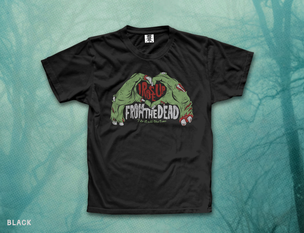 Rising From The Dead Tee