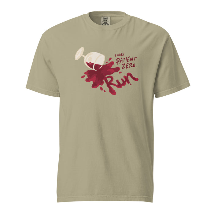 I Was Patient Zero Tee
