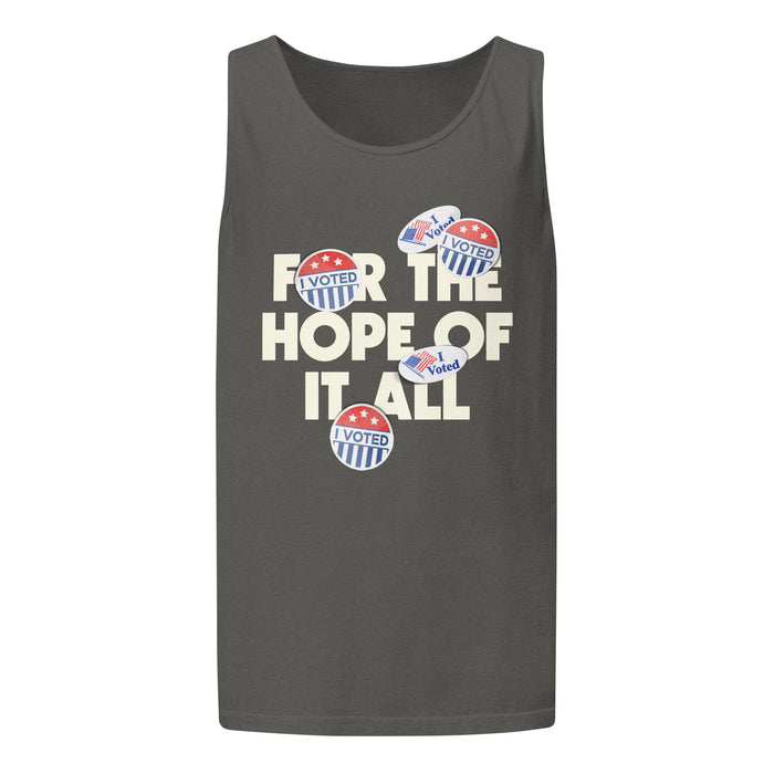Vote for the Hope of It All Tank