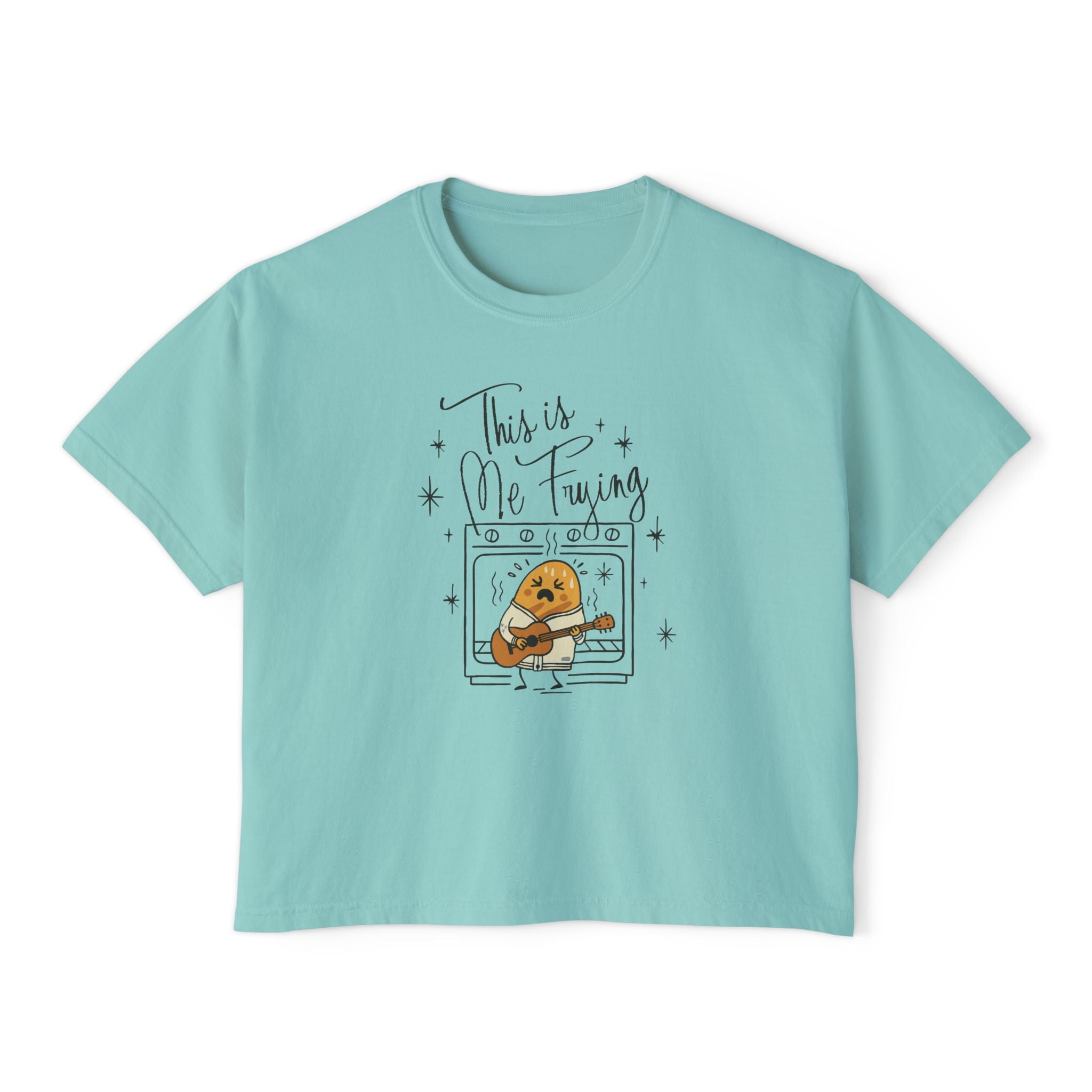 This is Me Frying Crop Top