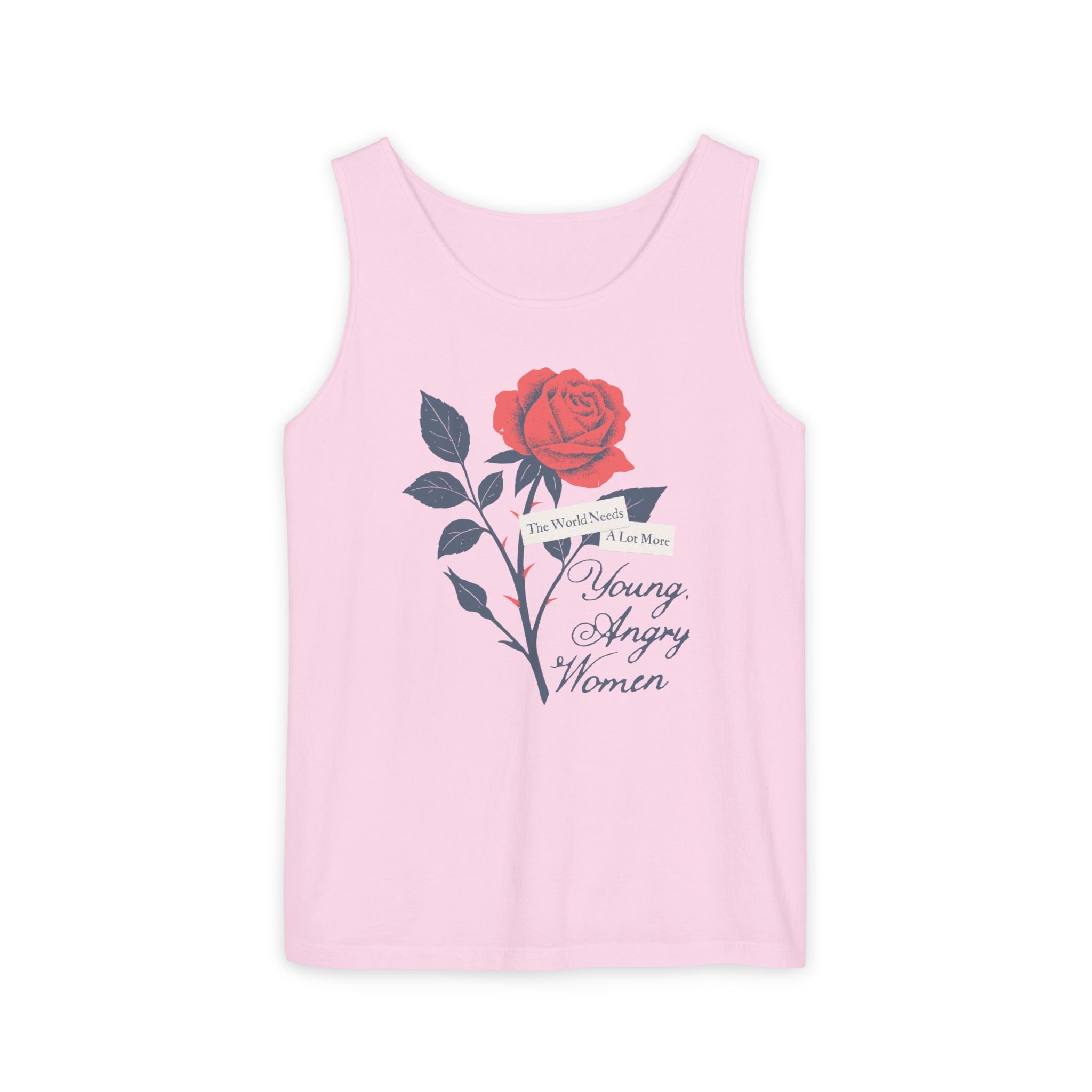 The World Needs Young, Angry Women Comfort Colors Tank