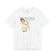 Rosie The Riveter Bella Canvas Soft Tee