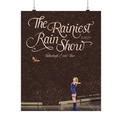 Brown Foxborough Rainiest Rain Show Poster