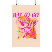 Way To Go Tiger Poster