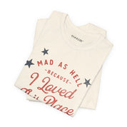 Mad as Hell Bella Canvas Soft Tee