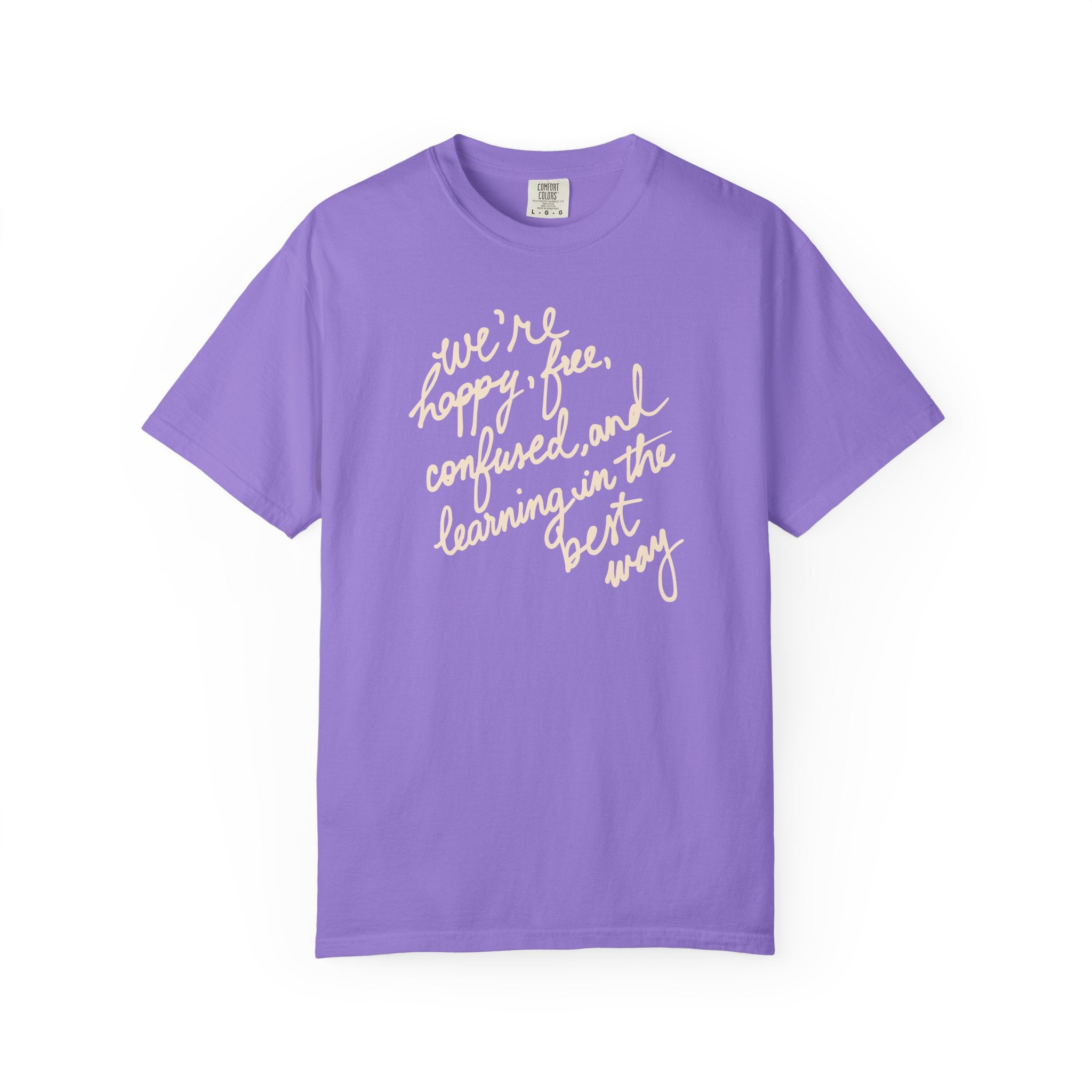 Learning in the Best Way Tee