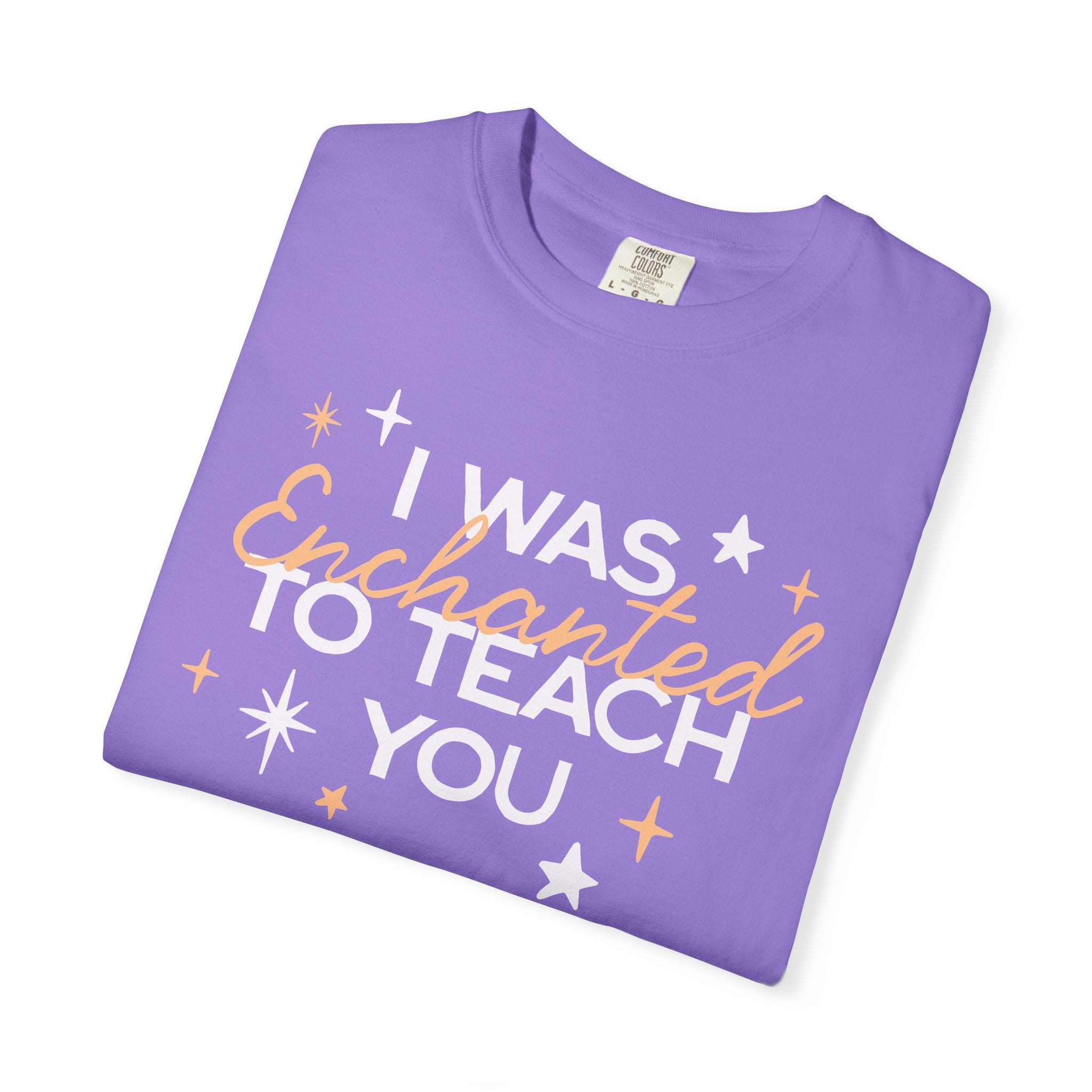 Enchanted to Teach You Tee