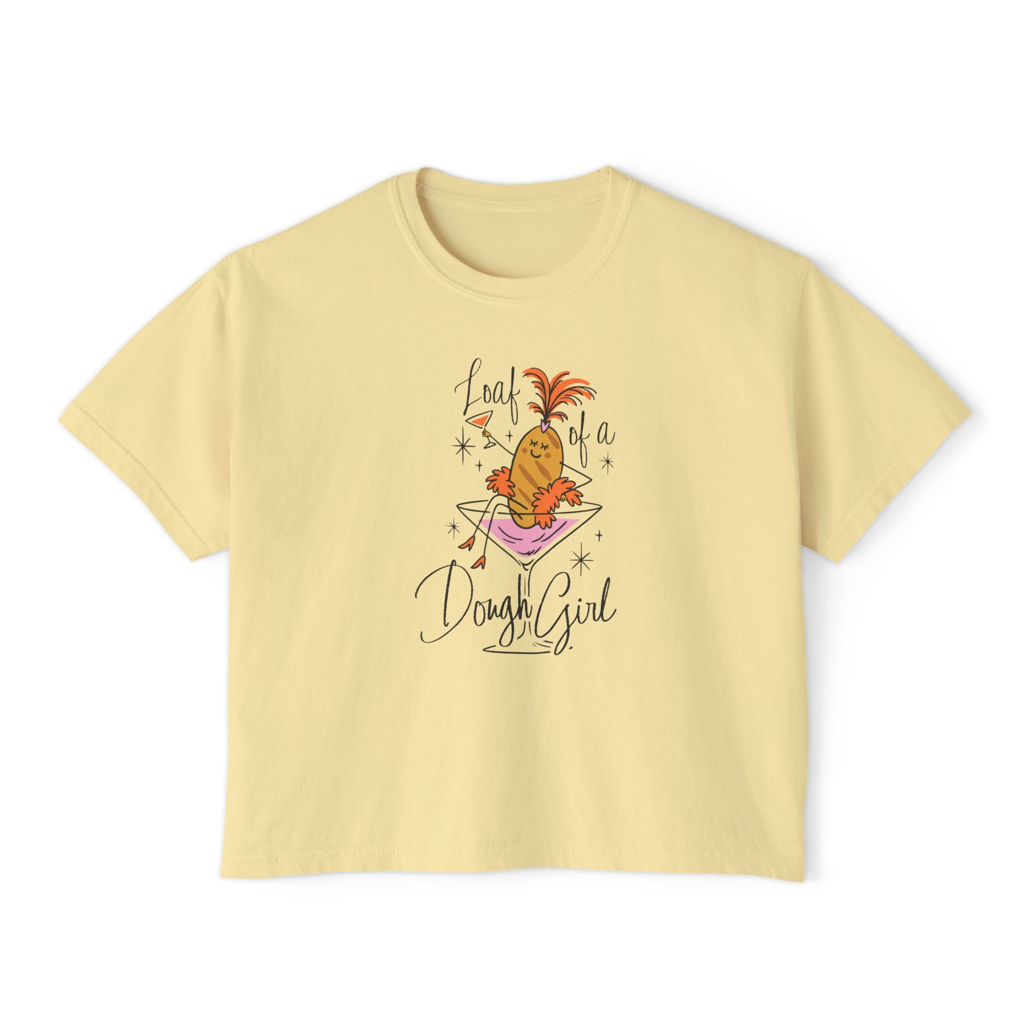 Loaf of a Dough Girl Crop Top