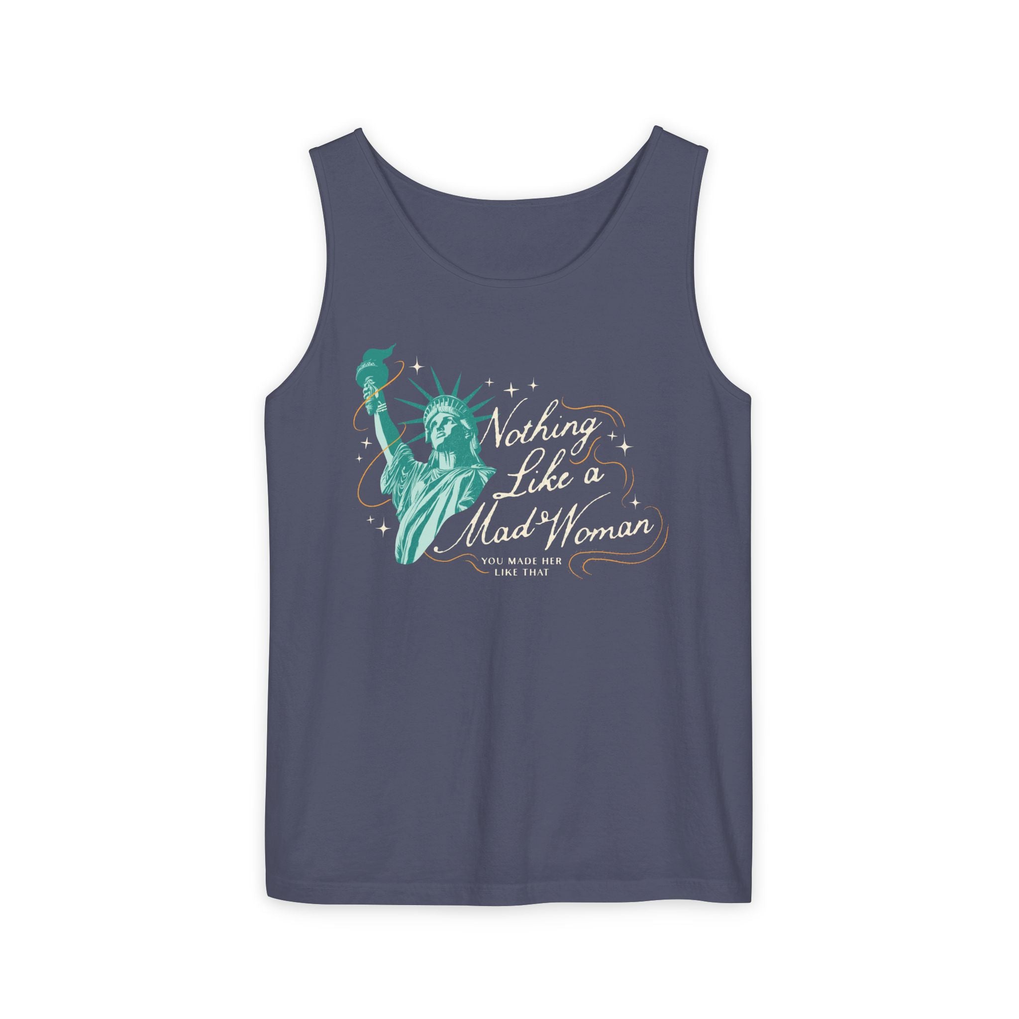 Mad Woman Liberty Comfort Colors Tank