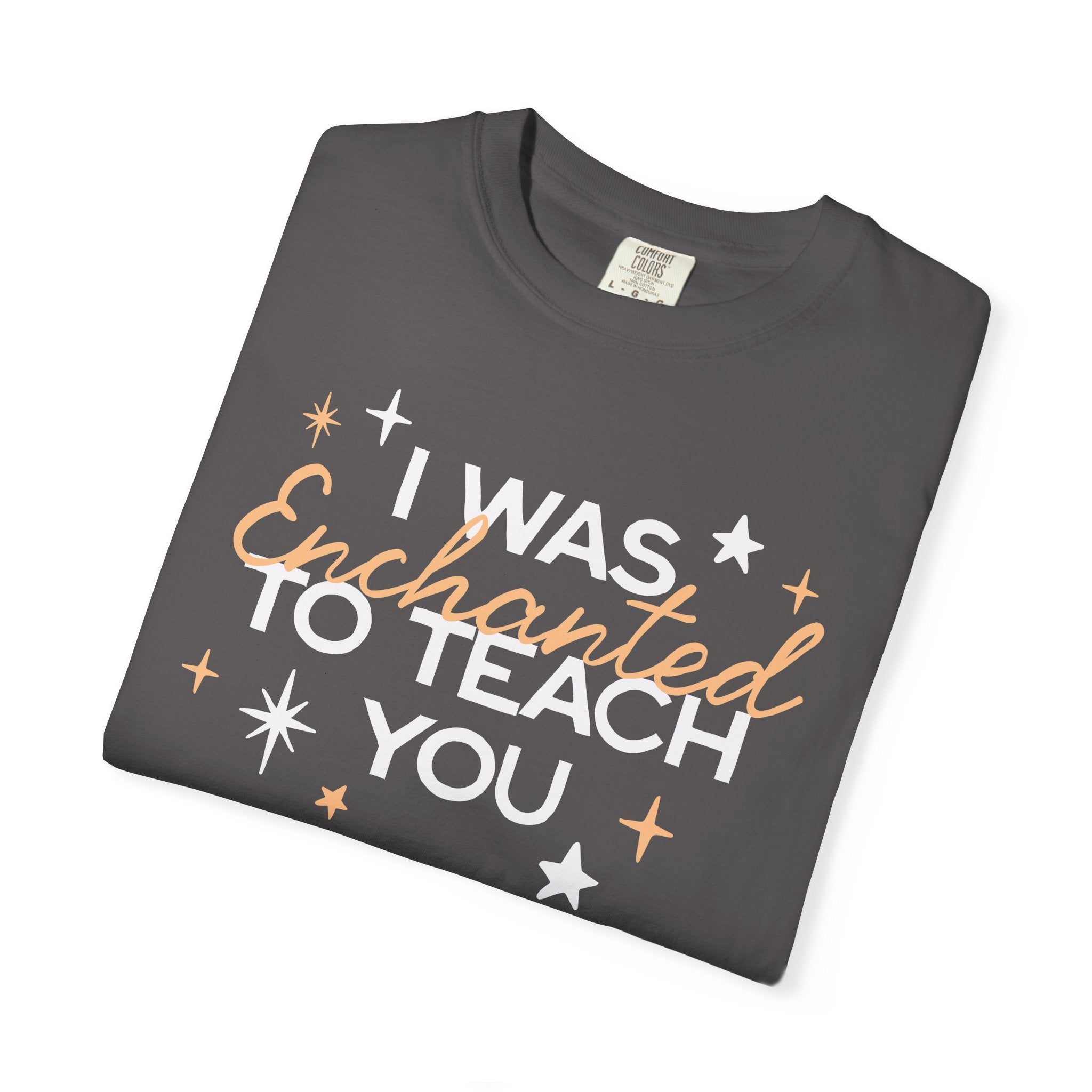 Enchanted to Teach You Tee