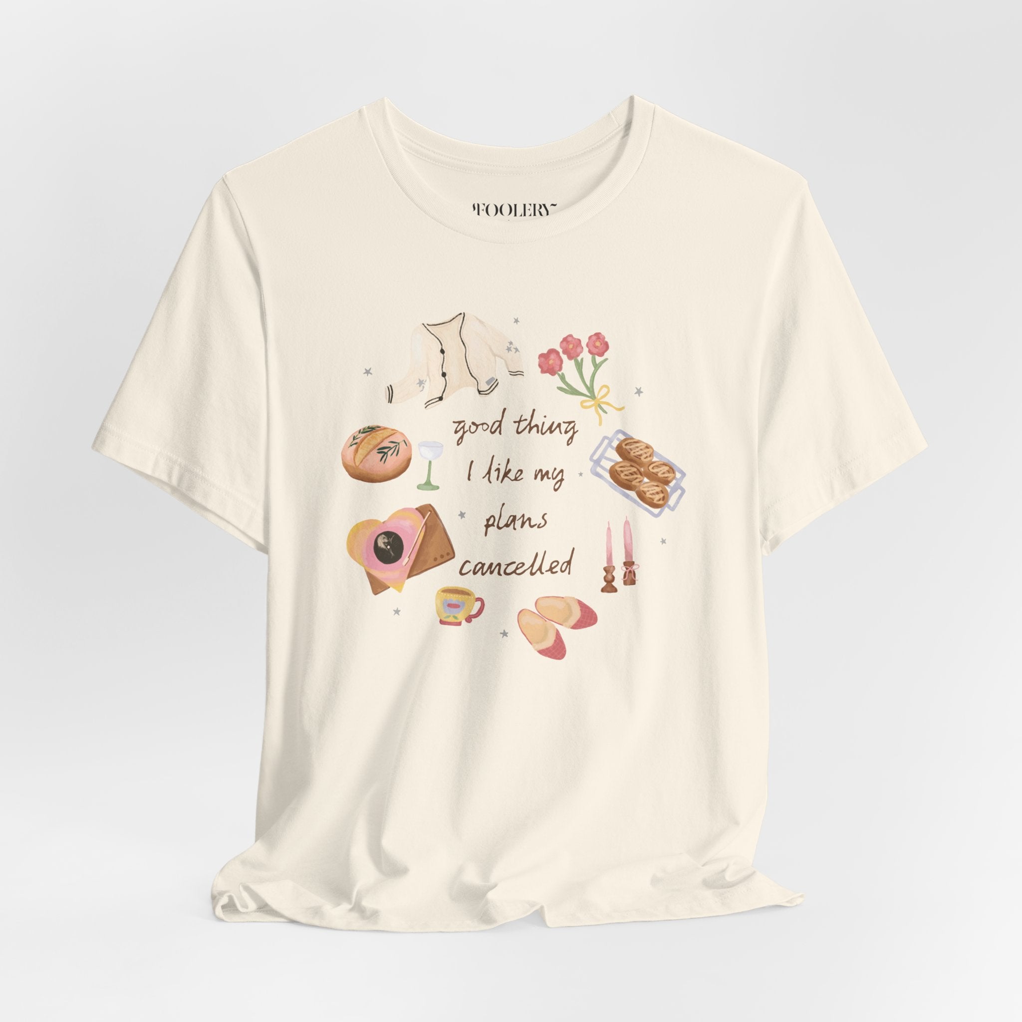 Good Thing I Like My Plans Cancelled Soft Tee