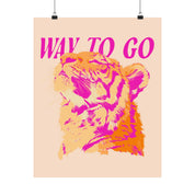 Way To Go Tiger Poster