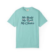 My Body My Love My Tee