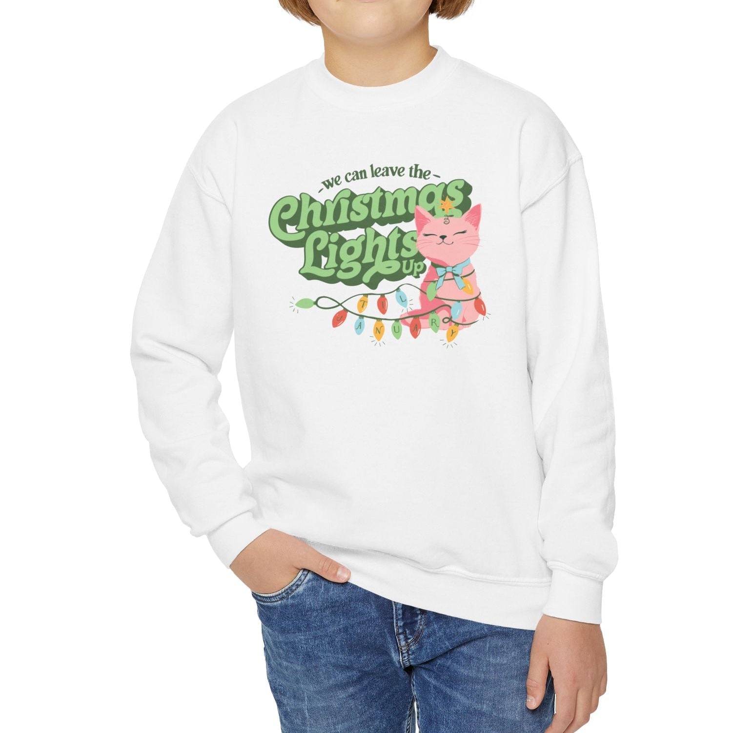 Kid's We Can Leave the Christmas Lights Up Crewneck Sweatshirt