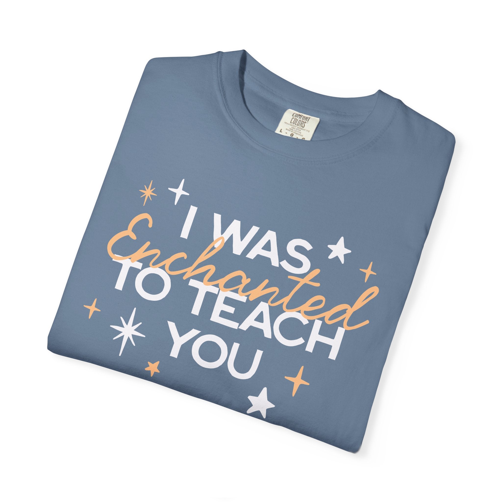 Enchanted to Teach You Tee