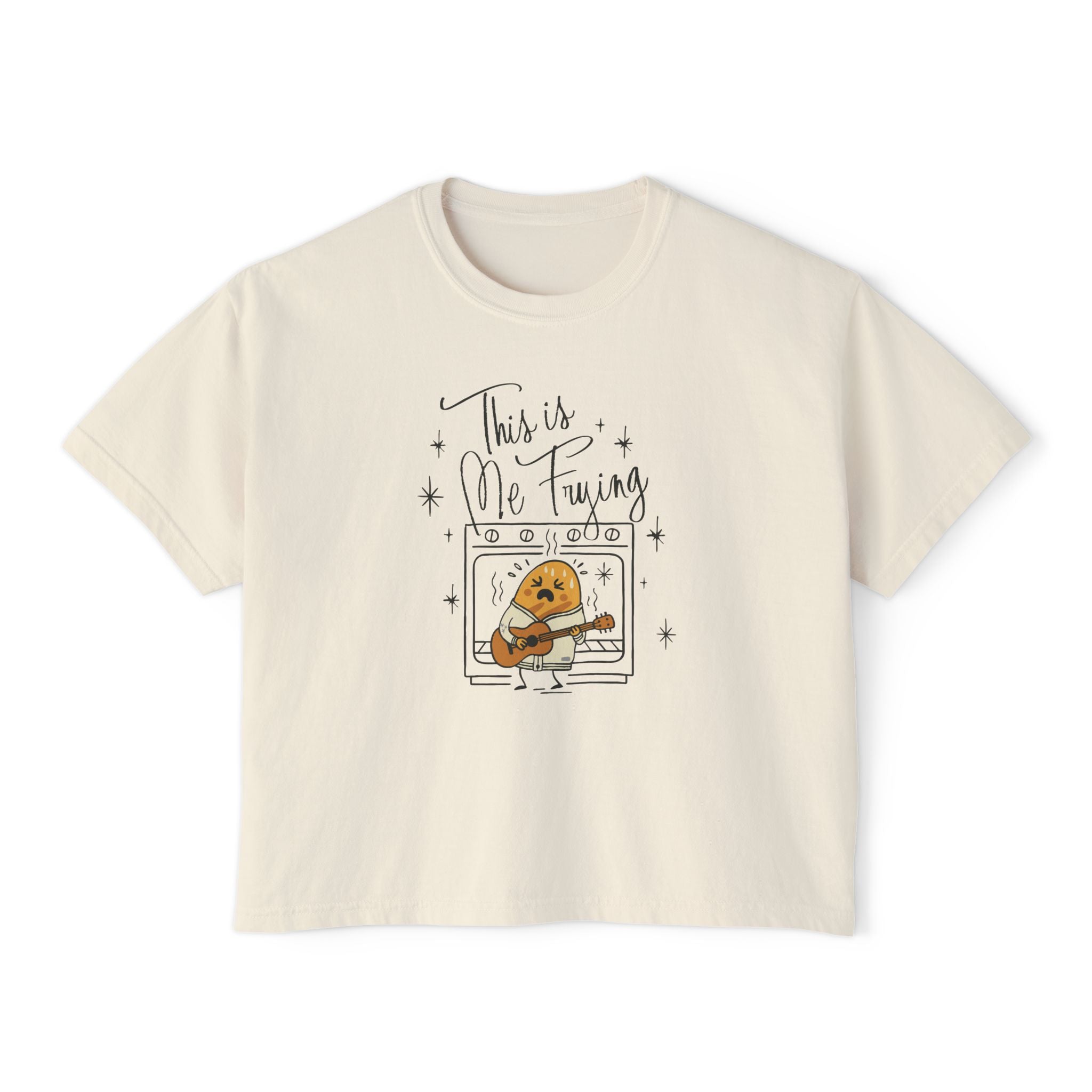 This is Me Frying Crop Top