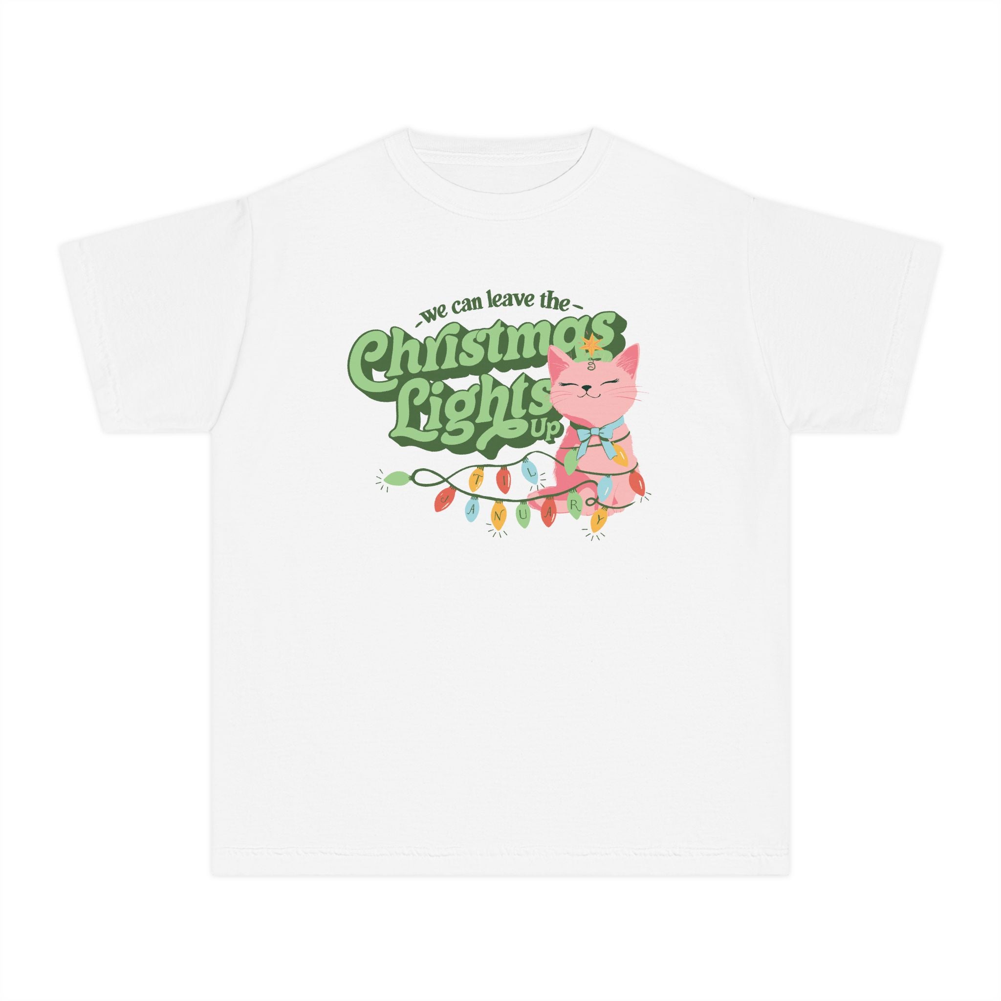 Kid's We Can Leave the Christmas Lights Up Tee