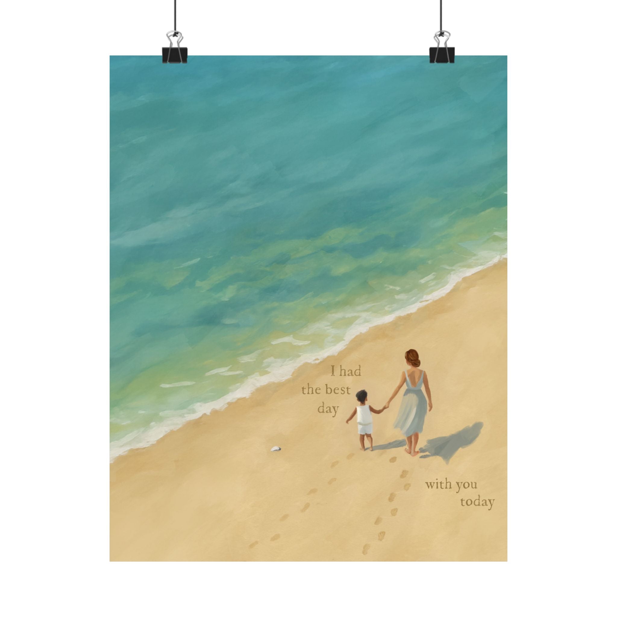 Best Day on the Beach with Latino Mom & Son Print