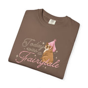 Today Was a Fairytale Tee