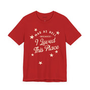 Mad as Hell Bella Canvas Soft Tee