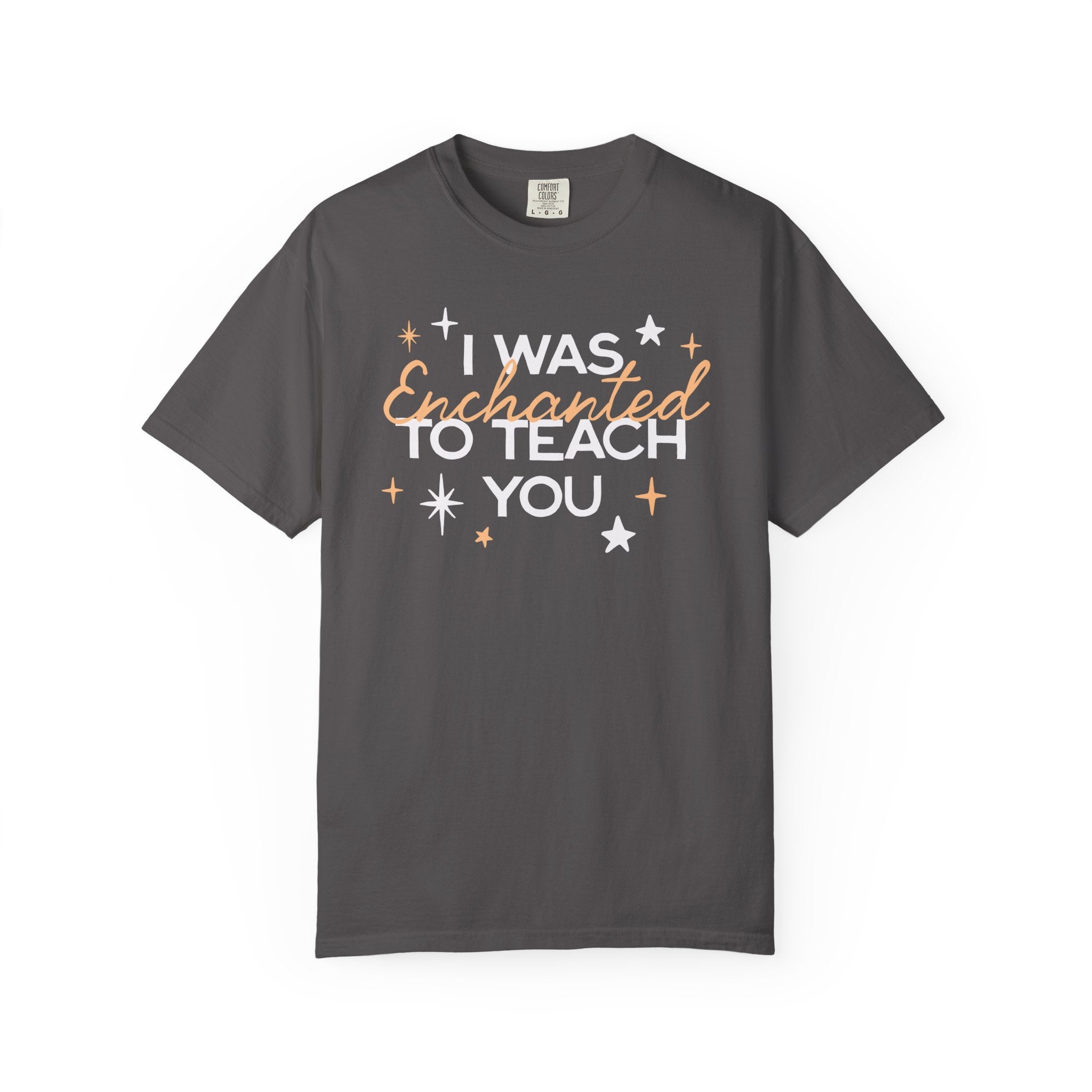Enchanted to Teach You Tee
