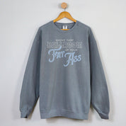 Shove That Ballroom Crewneck in Grey