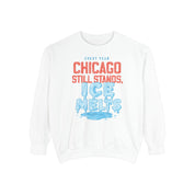 Chicago Still Stands Crewneck