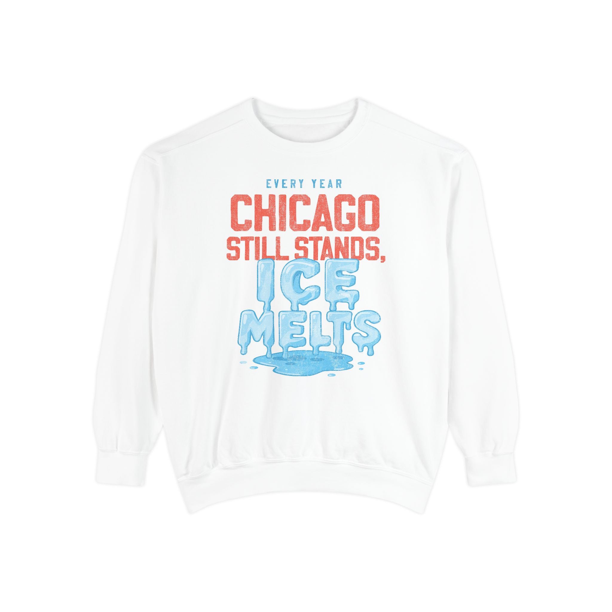 Chicago Still Stands Crewneck