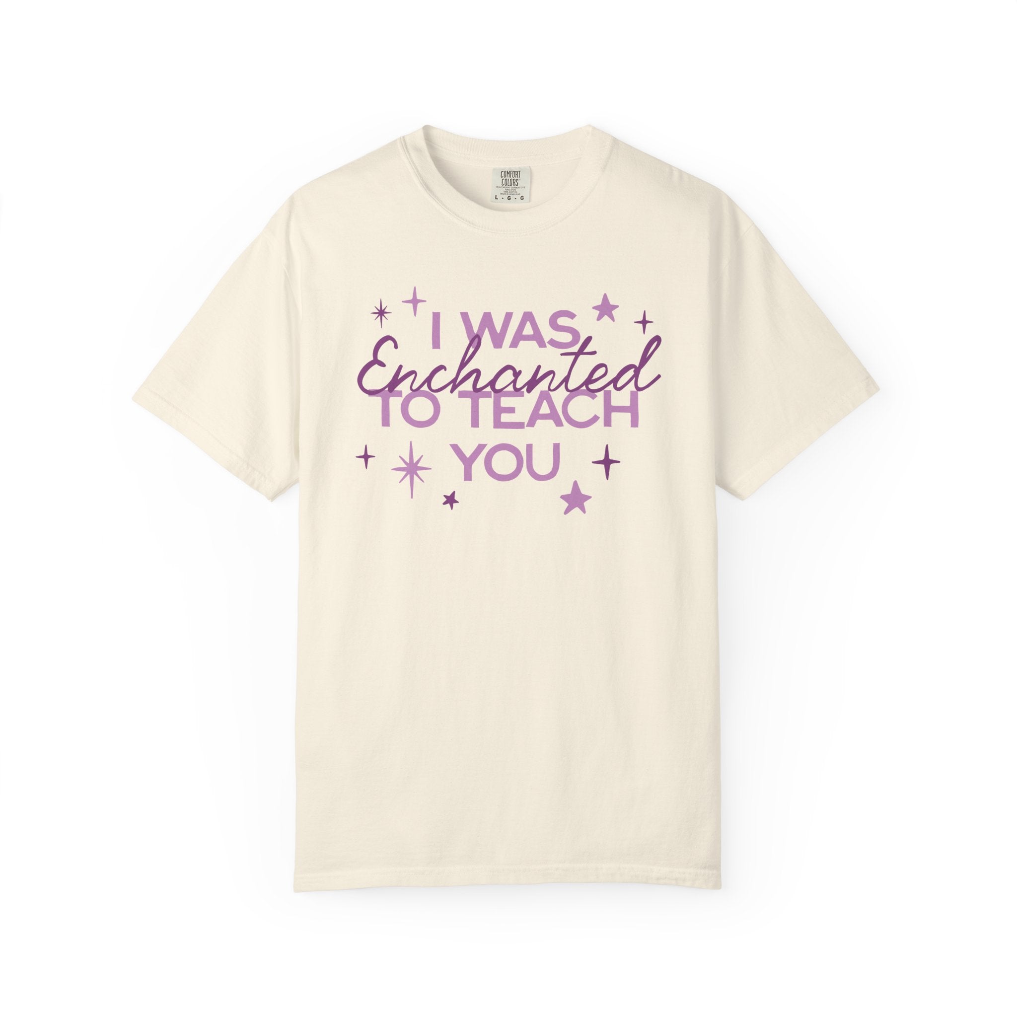 Enchanted to Teach You Tee