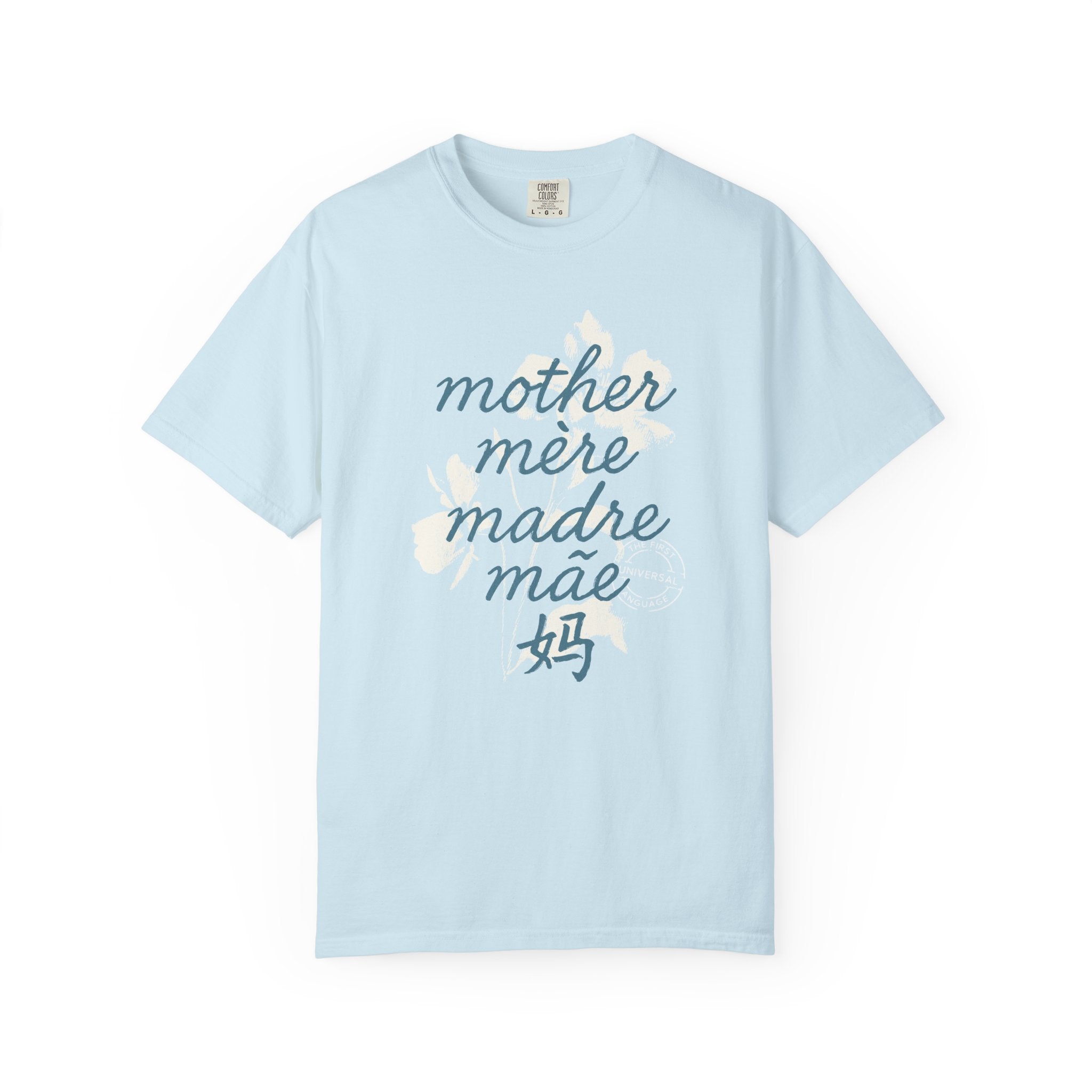 The Universal Language Tee