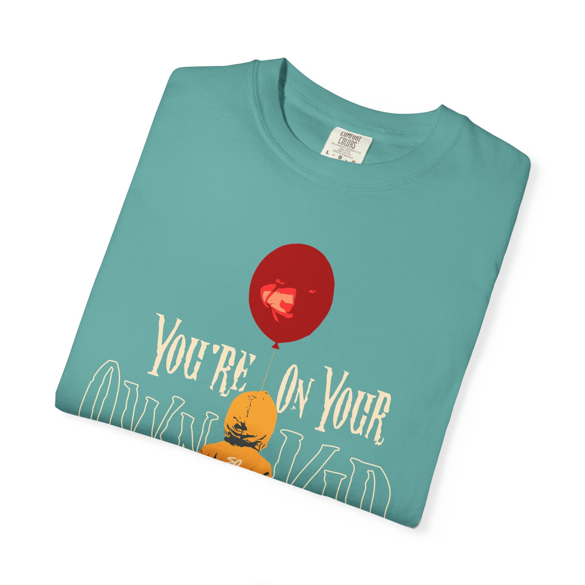You're On You're Own, Kid Balloon Tee